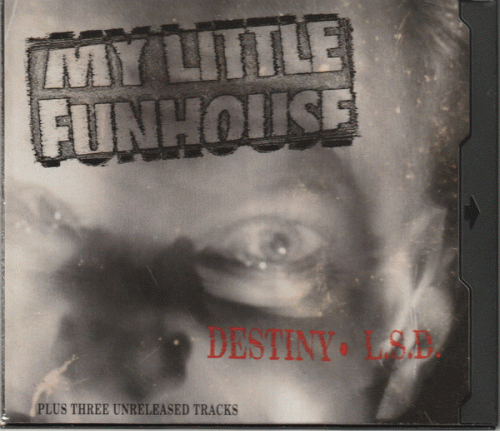 My Little Funhouse : Destiny - L.S.D.